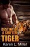 [Paranormal Bear Shifter Romance 01] • Destiny of a Shifter Tiger